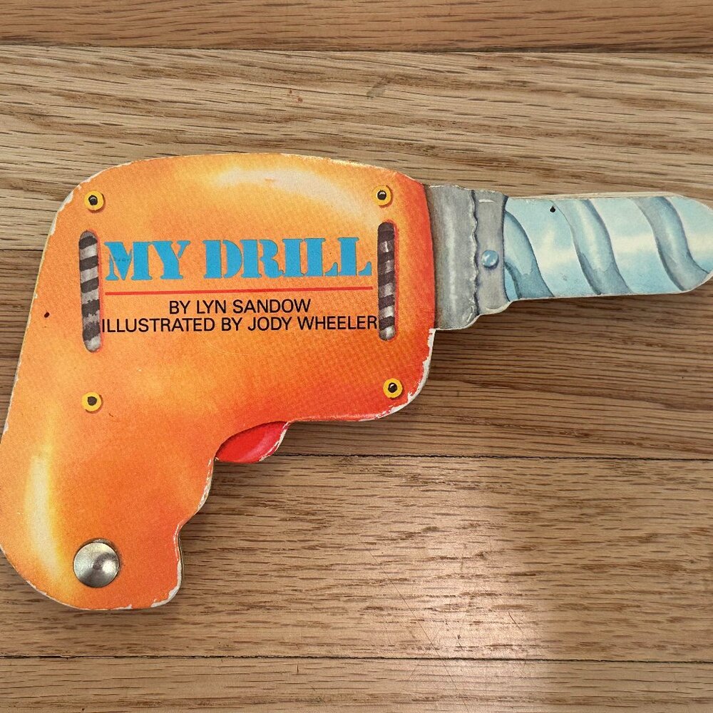 Vintage 1988 'My First Tool Books: My Drill' Board Book